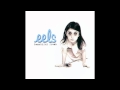 the eels - not ready yet
