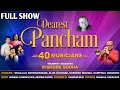 FULL SHOW DEAREST PANCHAM 2019 40 MUSICIANS SIDDHARTH ENTERTAINERS