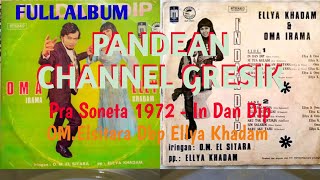 Download lagu Pra Soneta 1972 OM.Elsitara - In Dan Dip FULL ALBUM @suwandichrome6383 mp3