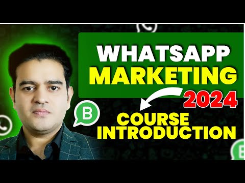 How to Access WhatsApp API Whatsapp Marketing Complete Course