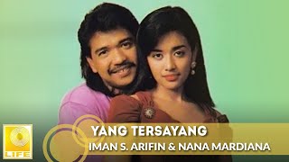 Download lagu Yang Tersayang -  Iman.S Arifin & Nana Mardiana mp3 Download lagu Yang Tersayang -  Iman.S Arifin & Nana Mardiana mp3