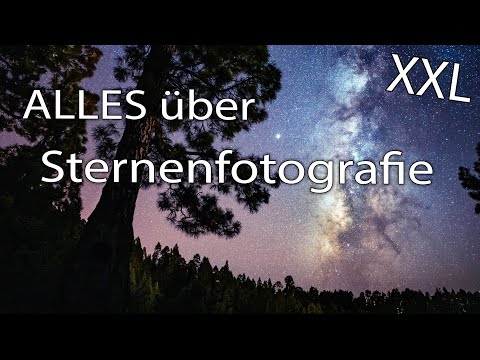 Sterne fotografieren von A-Z ⭐️ Objektiv, Kamera, Einstellung, Ausrüstung uvm!