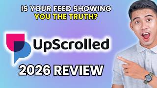 Upscrolled Review 2026 | Worth It or Leave It?