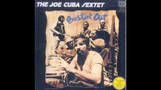 The Joe Cuba Sextet - Do You Feel It 1972