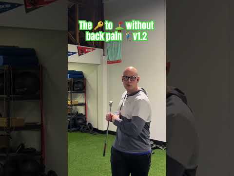 The 🔑 to ⛳️ without back pain 🏌️‍♂️v1.2