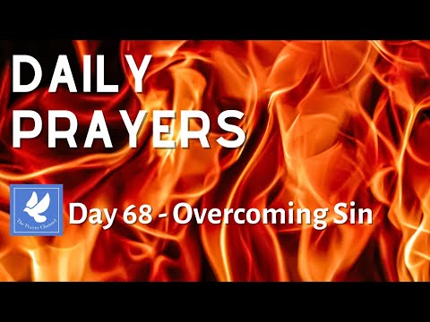 Overcoming Sin Prayer | Daily Prayers | Isaiah 1: 18 | The Prayer Channel (Day 68)