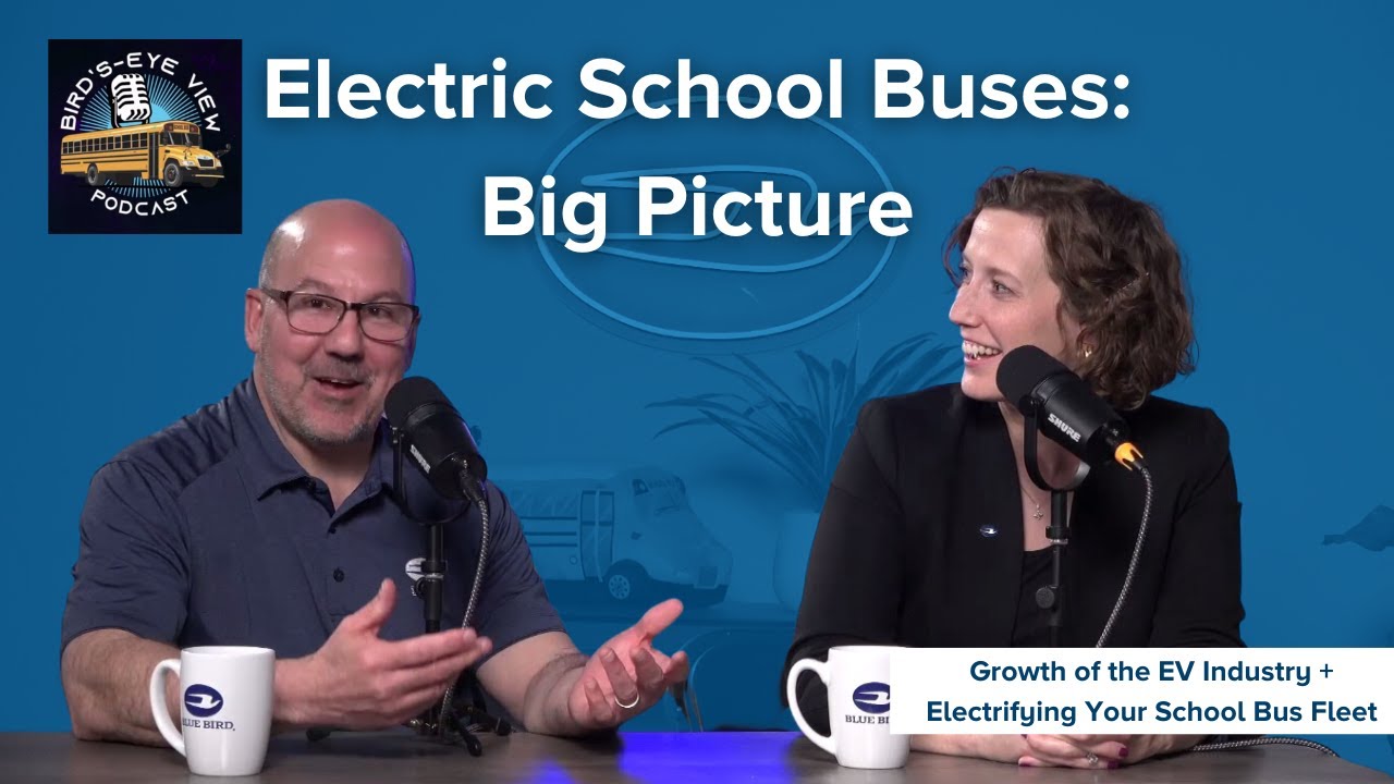 Electric School Buses: Big Picture