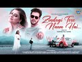 Zindagi Tere Naam Hai Harmaan Nazim Arya Dasgupta Koyeliya Lahiri Suvendu Raj Ghosh