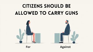 Should Citizens Carry Guns? | An English Debate on Gun Rights and Public Safety