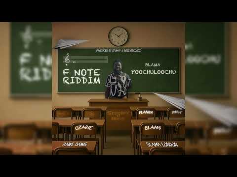 Blama- Poochuloochu [Soca2025] F Note Riddim