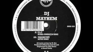 DJ Mayhem - Parametrix (Metrix Remix)