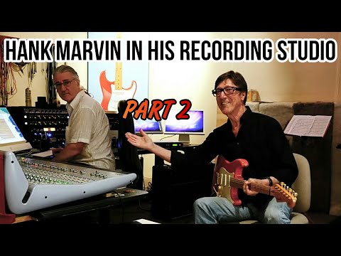 HANK MARVIN in his RECORDING STUDIO (Part 2)