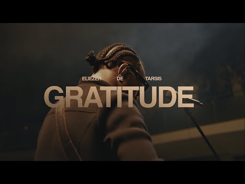 ELIEZER DE TARSIS | GRATITUDE (GRATIDÃO) - AO VIVO