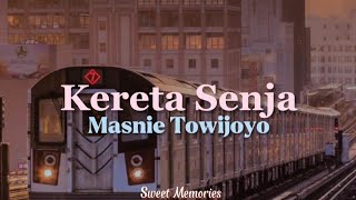 Download lagu Masnie Towijoyo Kereta Senja... mp3
