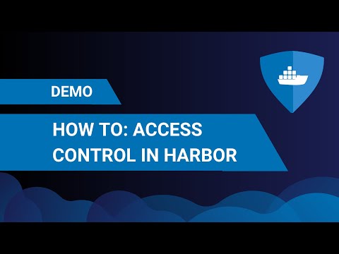 DEMO: How to use Access Control in Harbor