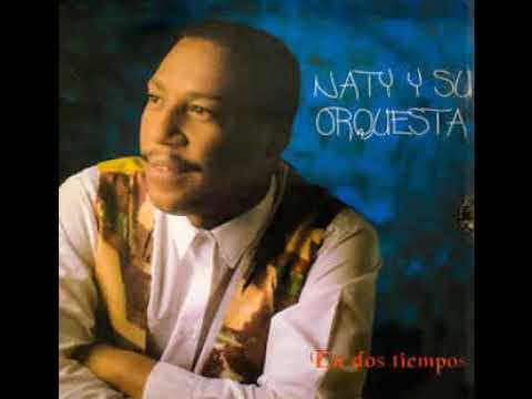 A Donde Voy Si Ti - Naty y su Orquesta