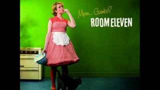Room Eleven - What Will It Be?  (Mmm.. Gumbo? - album)