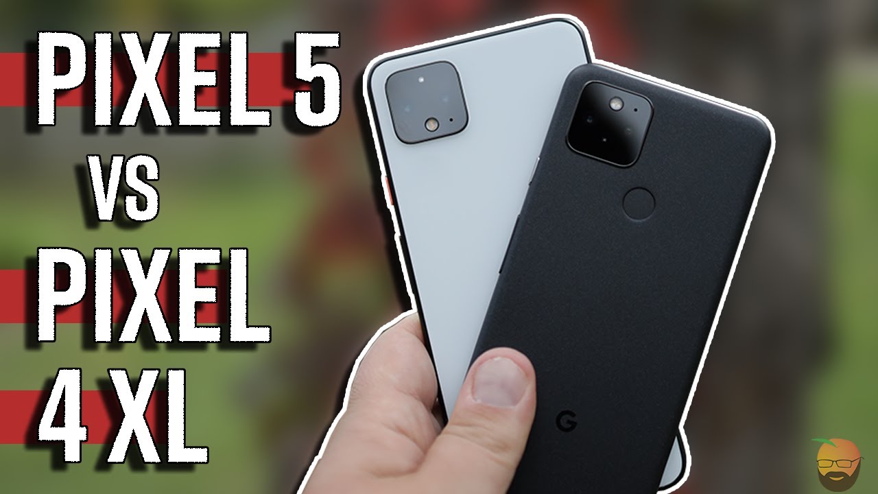 Should YOU Upgrade your Pixel 4 XL to the Pixel 5... | Pixel 5 vs Pixel 4 XL