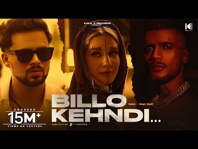 Billo Kehndi Lyrics English Translation – Kaka | Zayn Saifi