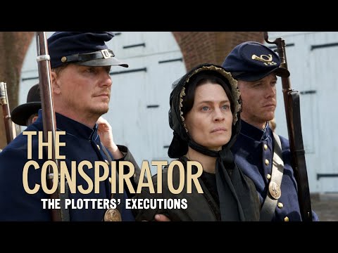 "The Conspirator" - The Lincoln Assassination Hangings