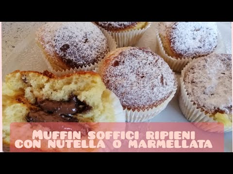 Muffin soffici ripieni di nutella o marmellata!