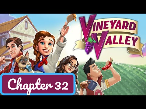 Vineyard Valley Story Chapter 32 -  Gameplay