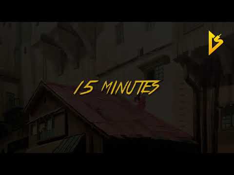 Video thumbnail for 15 MINUTES