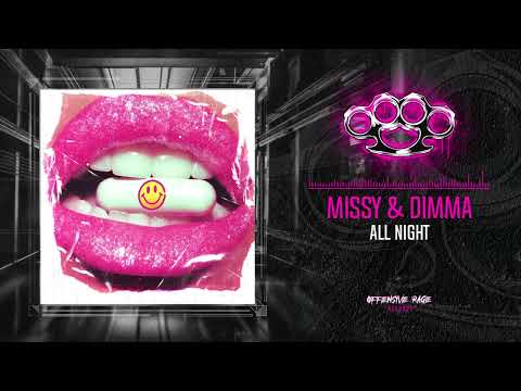 Missy & Dimma - All Night