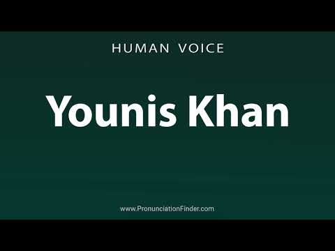 How To Pronounce Younis Khan