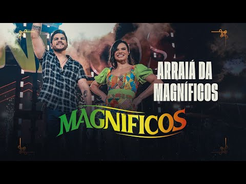 ARRAIÁ DA MAGNÍFICOS - Banda Magníficos (DVD A Preferida do Brasil)
