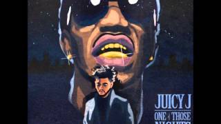 Juicy J Feat. The Weeknd - One Of Those Nights