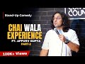 Chai Wala Experience (Part 2) | Latest Stand-Up Comedy by Appurv Gupta Aka GuptaJi