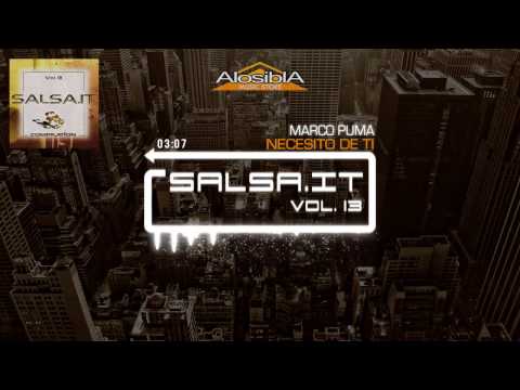 SALSA.IT Vol. 13 - NECESITO DE TI - Marco puma