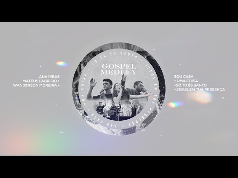 GOSPEL MEDLEY | AO VIVO | Ana Ribas + Mateus Fabrício + Wanderson Moreira