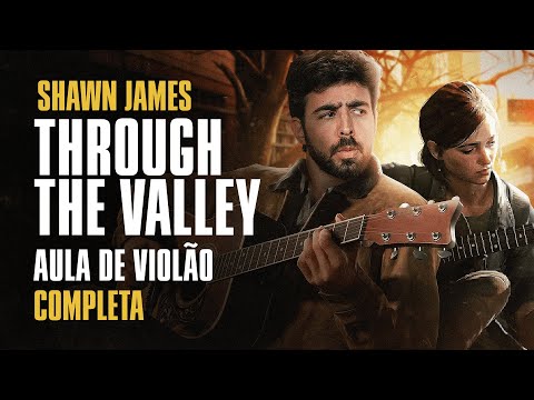 Through The Valley - Shawn James