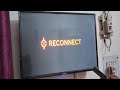 Reconnect Led Tv Display Problem -  Reconnect Led Tv Problem Review In Hindi