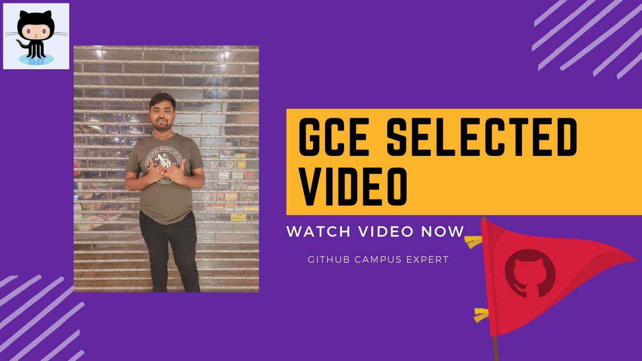 GitHub Campus Experts 🚩 Applications | Video Resume 📽️ | Ayush Kumar🙂🙂