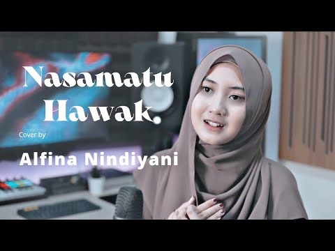 Nasamatu Hawak cover by Alfina Nindiyani