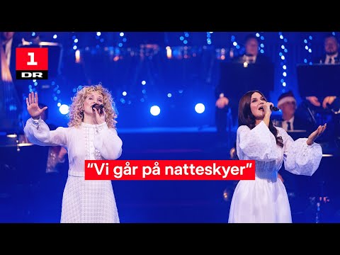 Pernille Rosendahl og Dorthe Gerlach - Vi går på natteskyer (LIVE) | DR's store juleshow | DR1