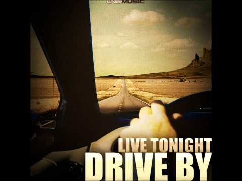 Live Tonight - Drive By (Niccho Remix Edit)