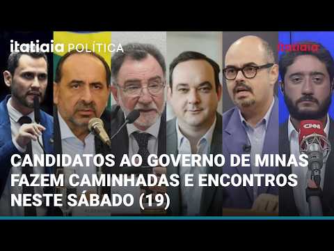 VEJA COMO FICA A AGENDA DOS CANDIDATOS AO GOVERNO DE MINAS NESTE SÁBADO