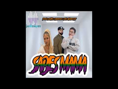 Joana santos x barroso x javi alvarez dj -  Sabes Mama  (remix 2023)