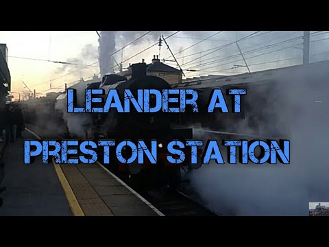 Jubilee 4-6-0 45690 'Leander' | Preston Station