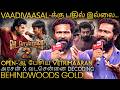 Vetrimaaran S SHOCK Statement Vaadivaasal SKIP Vadachennai Universe Twist