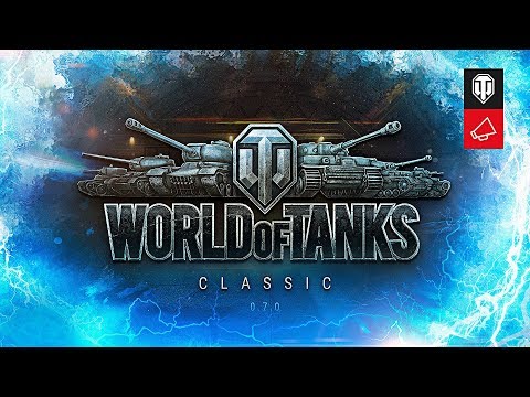 GOOD OLD TANKS: WOT CLASSIC 0.7.0