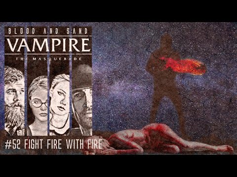 [Vampire V5] Blood and Sand #52 (GER) | Pen and Paper Rollenspiel