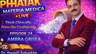 Download lagu 24 Episode AMBRA GRISEA  Phatak Matera Medica Live series Dr Yogesh Salunkhe  mp3
