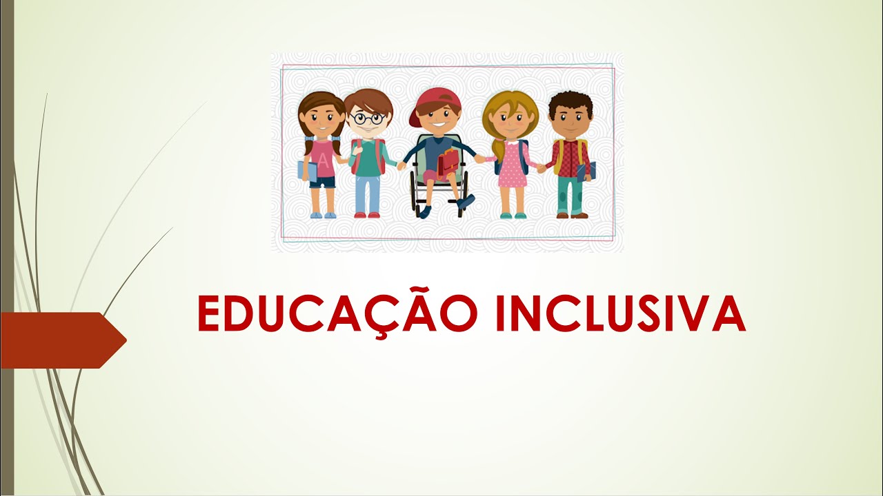 EDUCAÇÃO INCLUSIVA AULA 01