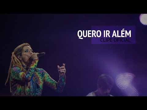 Quero ir além  // Denise Seixas // Clipe Oficial