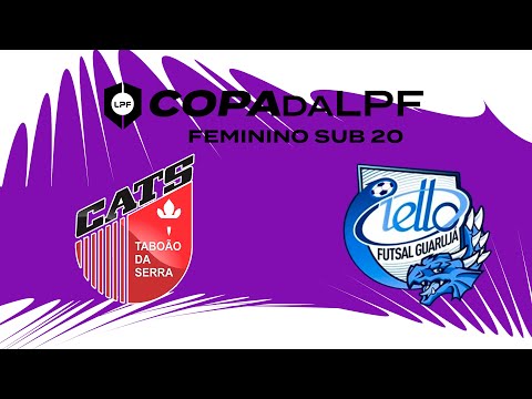 FINAL COPA da LPF FEMININO SUB-20 2023 -CATS TABOÃO X INSTITUTO ELLO\PM GUARUJÁ\SEL